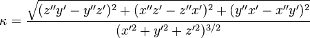 \kappa=\frac{\sqrt{(z''y'-y''z')^2+(x''z'-z''x')^2+(y''x'-x''y')^2}}{(x'^2+y'^2+z'^2)^{3/2}}