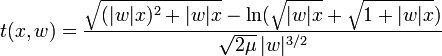  t( x,w ) =  \frac{ \sqrt{ (|w|x)^2+|w|x} - \ln (\sqrt{|w|x}+\sqrt{1+|w|x}) }{ \sqrt{ 2 \mu }  \, |w|^{3/2} }