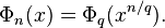 \Phi_n(x) = \Phi_q(x^{n/q}).