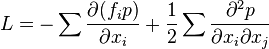 L = -\sum \frac{\partial (f_i p)}{\partial x_i} + \frac12 \sum \frac{\partial^2 p}{\partial x_i \partial x_j}