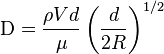 \mathrm{D} = \frac{\rho V d}{\mu} \left( \frac{d}{2 R} \right)^{1/2}