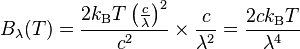 B_{\lambda}(T) = \frac{2k_\mathrm{B} T\left( \frac{c}{\lambda}\right)^2}{c^2} \times \frac{c}{\lambda^2} = \frac{2ck_\mathrm{B} T}{\lambda^4}