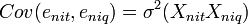 Cov(e_{nit},e_{niq})=\sigma ^{2}(X_{nit}X_{niq})