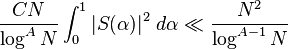 \frac{CN}{\log^A N}\int_0^1|S(\alpha)|^2\;d\alpha \ll \frac{N^2}{\log^{A-1} N}