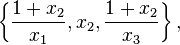 \left\{\frac{1+x_2}{x_1},x_2,\frac{1+x_2}{x_3} \right\},