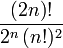 \frac{(2n)!}{2^n\,(n!)^2}\,