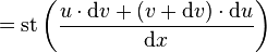 =\operatorname{st}\left(\frac{u \cdot \mathrm dv + (v + \mathrm dv) \cdot \mathrm du}{\mathrm dx}\right)