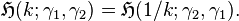 \mathfrak{H}(k; \gamma_1, \gamma_2) = \mathfrak{H}(1/k; \gamma_2, \gamma_1).