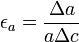 \epsilon_a = \dfrac {\Delta a}{a\Delta c}