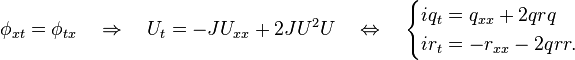  \phi_{xt}=\phi_{tx} \quad \Rightarrow \quad U_t=-JU_{xx}+2JU^2U
\quad \Leftrightarrow \quad 
\begin{cases}
iq_t=q_{xx}+2qrq \\
ir_t=-r_{xx}-2qrr. 
\end{cases}
\,