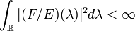 \int_{\mathbb{R}} |(F/E)(\lambda)|^2 d\lambda < \infty 