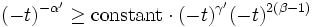  (-t)^{-\alpha'} \geq \mathrm{constant}\cdot(-t)^{\gamma'}(-t)^{2(\beta-1)} 