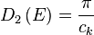 D_2\left(E\right) = \frac {\pi}{c_k}