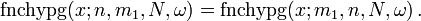 \operatorname{fnchypg}(x;n,m_1,N,\omega) = \operatorname{fnchypg}(x;m_1,n,N,\omega)\,.