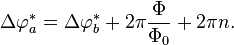 \Delta\varphi_a^*=\Delta\varphi^*_b+2\pi\frac{\Phi}{\Phi_0}+2\pi n.