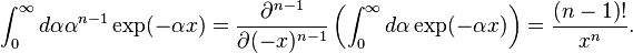 
\int_{0}^{\infty}d\alpha \alpha^{n-1}\exp(-\alpha x)= \frac{\partial^{n-1}}{\partial(-x)^{n-1}}\left(\int_{0}^{\infty}d\alpha\exp(-\alpha x)\right)=\frac{\left(n-1\right)!}{x^{n}}.
