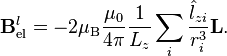 \mathbf{B}_\text{el}^l = -2\mu_\text{B}\dfrac{\mu_0}{4\pi}\dfrac{1}{L_z}\sum_i\dfrac{\hat{l}_{zi}}{r_i^3}\mathbf{L}.