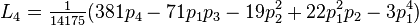 L_4 = \tfrac1{14175}(381 p_4-71 p_1 p_3-19 p_2^2+22 p_1^2 p_2-3 p_1^4)