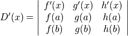  D'(x)=\left|\begin{array}{ccc}f'(x) & g'(x)& h'(x)\\ f(a) & g(a) & h(a)\\ f(b) & g(b)& h(b)\end{array}\right|