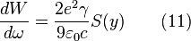 \frac{dW}{d\omega}=\frac{2e^2 \gamma}{9 \varepsilon_0c}S(y)\qquad (11)