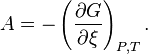 A = -\left(\frac{\partial G}{\partial \xi}\right)_{P,T}.