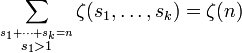 \sum_\stackrel{s_1 + \cdots + s_k=n}{s_1>1}\zeta(s_1, \ldots, s_k) = \zeta(n)