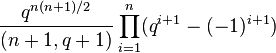 \frac{q^{n(n+1)/2}}{(n+1,q+1)}\prod_{i=1}^n(q^{i+1}-(-1)^{i+1})