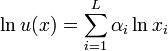 \ln u(x)=\sum_{i=1}^L {\alpha_{i}}\ln x_i