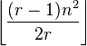 \left\lfloor\frac{(r - 1) n^2}{2 r}\right\rfloor