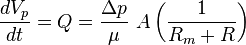 \frac{dV_p}{dt}=Q=\frac{\Delta p}{\mu}\ A\left( \frac{1}{R_m + R} \right)