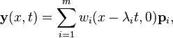 \mathbf{y}(x,t) = \sum_{i=1}^m w_i (x-\lambda_i t, 0) \mathbf p_i,