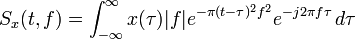  S_x(t,f) = \int_{-\infty}^{\infty} x(\tau)|f|e^{- \pi (t- \tau)^2 f^2} e^{-j2 \pi f \tau} \, d \tau 