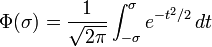 \Phi(\sigma) = \frac{1}{\sqrt{2\pi}} \int_{-\sigma}^\sigma e^{-t^2/2} \, dt