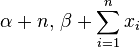 \alpha + n,\, \beta + \sum_{i=1}^n x_i\!