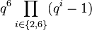 q^6 \prod_{i\in\{2,6\} }(q^i-1)