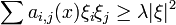 \sum a_{i,j}(x) \xi_i \xi_j \geq \lambda |\xi|^2