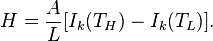 H= \frac{A}{L}[I_k(T_H)-I_k(T_L)].