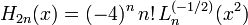 H_{2n}(x) = (-4)^{n}\,n!\,L_{n}^{(-1/2)}(x^2)