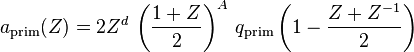 a_{\mathrm{prim}}(Z) = 2Z^d\,\left(\frac{1 + Z}2\right)^A\,q_{\mathrm{prim}}\left(1 - \frac{Z + Z^{-1}}{2}\right)