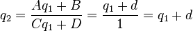 q_2 =\frac{Aq_1+B}{Cq_1+D} = \frac{q_1+d}{1} = q_1+d