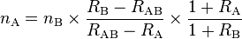 n_\mathrm{A} = n_\mathrm{B} \times \frac{R_\mathrm{B}-R_\mathrm{AB}}{R_\mathrm{AB}-R_\mathrm{A}} \times \frac{1+R_\mathrm{A}}{1+R_\mathrm{B}}