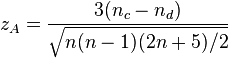 z_A = {3 (n_c - n_d) \over \sqrt{n(n-1)(2n+5)/2} }