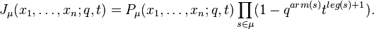 J_\mu(x_1,\ldots,x_n;q,t) = P_\mu(x_1,\ldots,x_n;q,t)\prod_{s\in\mu}(1-q^{arm(s)}t^{leg(s)+1}).\ 