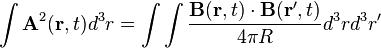  \int\mathbf{A}^2(\mathbf{r},t)d^3r = \int\int\frac {\mathbf{B}(\mathbf{r},t)\cdot\mathbf{B}(\mathbf{r'},t)}{4\pi R}d^3rd^3r'