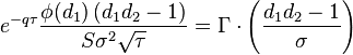 e^{-q \tau} \frac{\phi(d_1)\left(d_1 d_2 - 1\right)}{S\sigma^2\sqrt{\tau}} = \Gamma\cdot\left(\frac{d_1 d_2 -1}{\sigma}\right) \, 