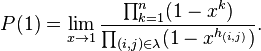  P(1) = \lim_{x\to 1} \frac{\prod_{k=1}^n (1-x^k)}{\prod_{(i,j)\in \lambda} (1-x^{h_{(i,j)}})}.   