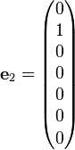 \mathbf{e}_2 = \begin{pmatrix} 0 \\ 1 \\ 0 \\ 0 \\ 0 \\ 0 \\ 0 \end{pmatrix}