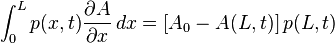  \int_{0}^{L} p(x,t) {{\partial}A\over{\partial}x}\, dx = [A_0 - A(L,t)] \, p(L,t) 