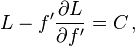 L-f'\frac{\part L}{\part f'}=C \, ,