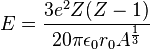 E = \frac{3 e^2 Z(Z - 1)}{20 \pi  \epsilon_{0} r_0 A^{\frac{1}{3}}}